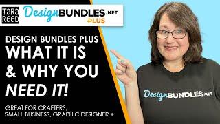 Design Bundles Plus Membership  - What it is and why you NEED IT