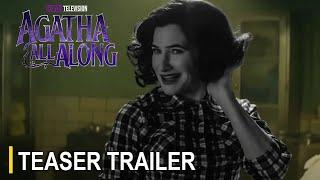 Marvel Television’s Agatha All Along - Teaser Trailer - Disney+