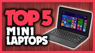 Best Mini Laptops in 2020 - Top 5 Picks