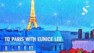 To Paris with Eunice Lee