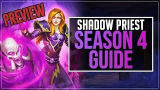 Season 4 Shadow Priest Guide (Pre-season) [PvE]