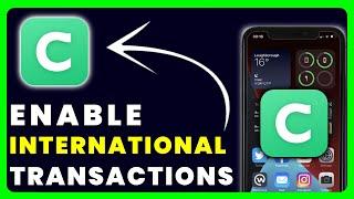 How to Enable International Transaction on Chime