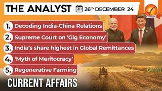 Current Affairs Today: The Analyst 25 December 2024 | Newspaper Analysis | Vajiram And Ravi