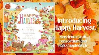 Happy Harvest | Craft Consortium | Helz Cuppleditch