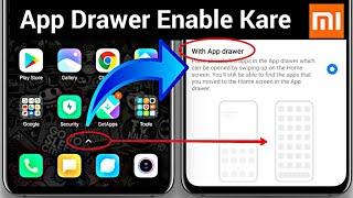 How to enable app drawer in miui 11 system launcher 2020 | swipe up to open app drawer In Mi Phone