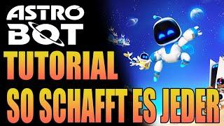 Astro Bot 100% Guide - Spritziger Sprint - Step by Step Tutorial - So schafft es JEDER !!