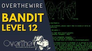 OverTheWire Bandit Walkthrough - Level 12