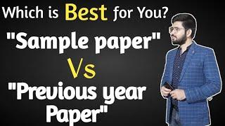 Which is Best sample year vs Previous year Paper for class 12th&10th ।। Abhishek sir