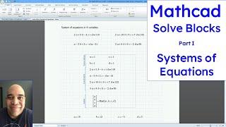 PTC Mathcad Prime - Solve Blocks (Part 1) - Solving a System of Equations