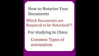 Notarizing Documents for Chinese government scholarship