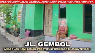 Lokalisasi Ambarawa Semarang, JL Gembol | Pusatnya PSK