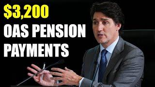 $3,200 OAS Pension Payments Have Arrived—Seniors in Canada, Are You Ready?