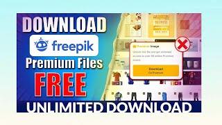 How to Freepik premium file free downloader