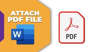 How to attach PDF file in word document