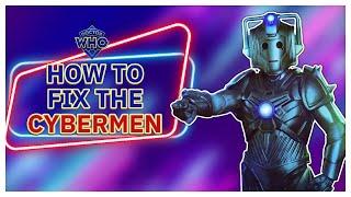 Doctor Who Keeps Getting The Cybermen Wrong