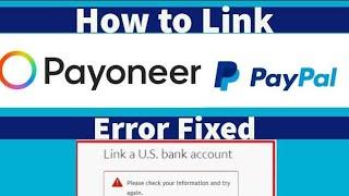 How To Solve Error Issues with linking your US Payoneer bank account with PayPal in 3Mins