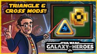 Your Guide to TRIANGLE & CROSS Mods in Star Wars Galaxy of Heroes!