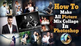 How To Make All Picture Mix Collage In Photoshop ! Best Easy Way ! Hindi ! Tech Vohra