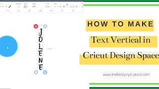 How to Make Text Vertical in Cricut Design Space