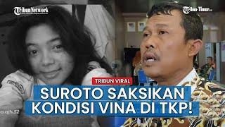 VIDEO VIRAL! Kesaksian Suroto Saksikan Kondisi Vina di TKP, Sempat Perbaiki Pakaian Dalam Vina...