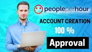 How To Create Account On PeoplePerHour / Freelancing Platform / 100% Account Approval