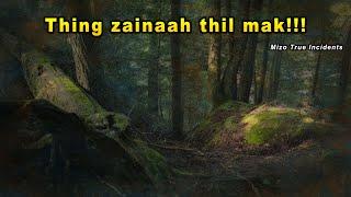 Thing zainaah thil mak (Tawnhriat - 31)