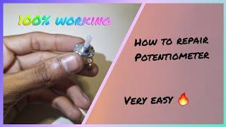 How to repair potentiometer at home very easy #diyprojects