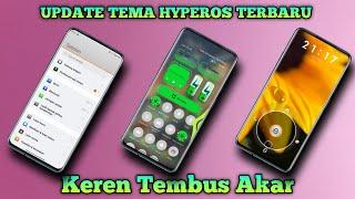 BARU !! 2 Tema HyperOs Xiaomi Poco & Redmi Tembus Akar Keren Terbaru -Eps 57