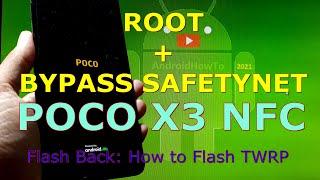 How to Root and Bypass SafetyNet Xiaomi POCO X3 NFC