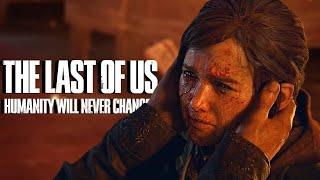 Humanity Is Still The Same In The World Of The Last Of Us