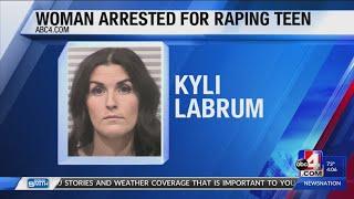 Woman arrested for raping teen