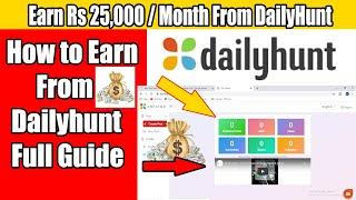 How to Create Dailyhunt Publisher Account and Earn 20000/Month | How to Earn Money From Dailyhunt