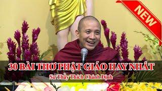 30 Bài Thơ Phật Giáo Hay Nhất Sư Thầy Thích Chánh Định