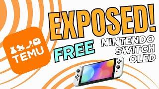 Exposing TEMU's TacticsHow I Scored a Free Nintendo OLED Switch!