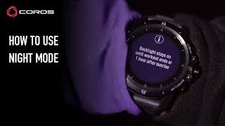 COROS Watches - How to use Night Mode