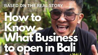 How to Choose Business in Bali - What Business is good in Bali