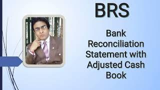 Bank Reconciliation Statement | BRS With adjusted Cash Book | Accounting |