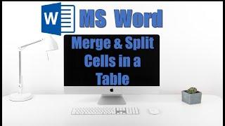 Merge & Split Cells in a MS Word Table