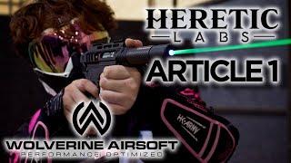 Wolverine Airsoft Heretic Labs Article 1 | RedWolf Airsoft RWTV