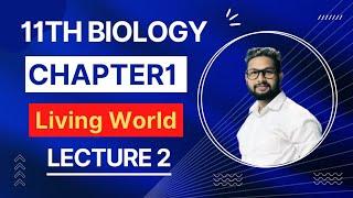 11th Biology | Chapter No 1 | Living World | Lecture 2 | JR Tutorials