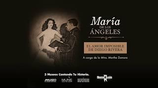 María de los Ángeles. El amor imposible de Diego Rivera. 2018. A cargo de la Mtra. Martha Zamora.