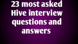 23 most asked Hive interview questions and answers