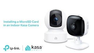 Quick Tips - Installing a MicroSD Card in an Indoor Kasa Camera