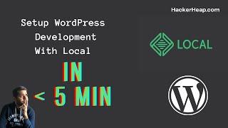 How to Install WordPress Locally, WordPress Local Environment Setup