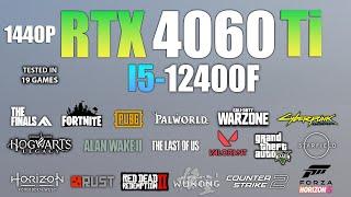 RTX 4060 Ti + I5 12400F : 1440p Gaming Test