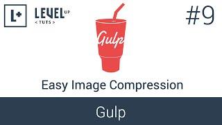 Learning Gulp #9 - Easy Image Compression