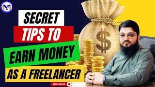 How to Get Successs as a Freelancer | Online Earning in Pakistan | MY Solutions