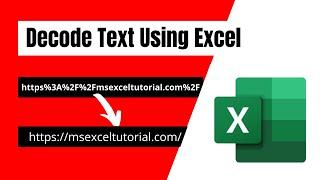 How to Decode URL or Text In Excel