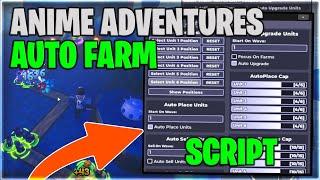 [️CHRISTMAS] Roblox Anime Adventures Script Auto Farm Auto Place & Upgrade With Dupe Pastebin 2024