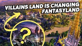 Villains Land Is Changing Fantasyland | The OTHER Entrance to Magic Kingdom's Next Land